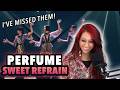 Choreographer Reacts to PERFUME - SWEET REFRAIN (SPECIAL STAGE MIX)
