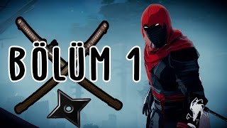 Aragami Türkçe Bölüm 1- Gölgelerin Efendisi