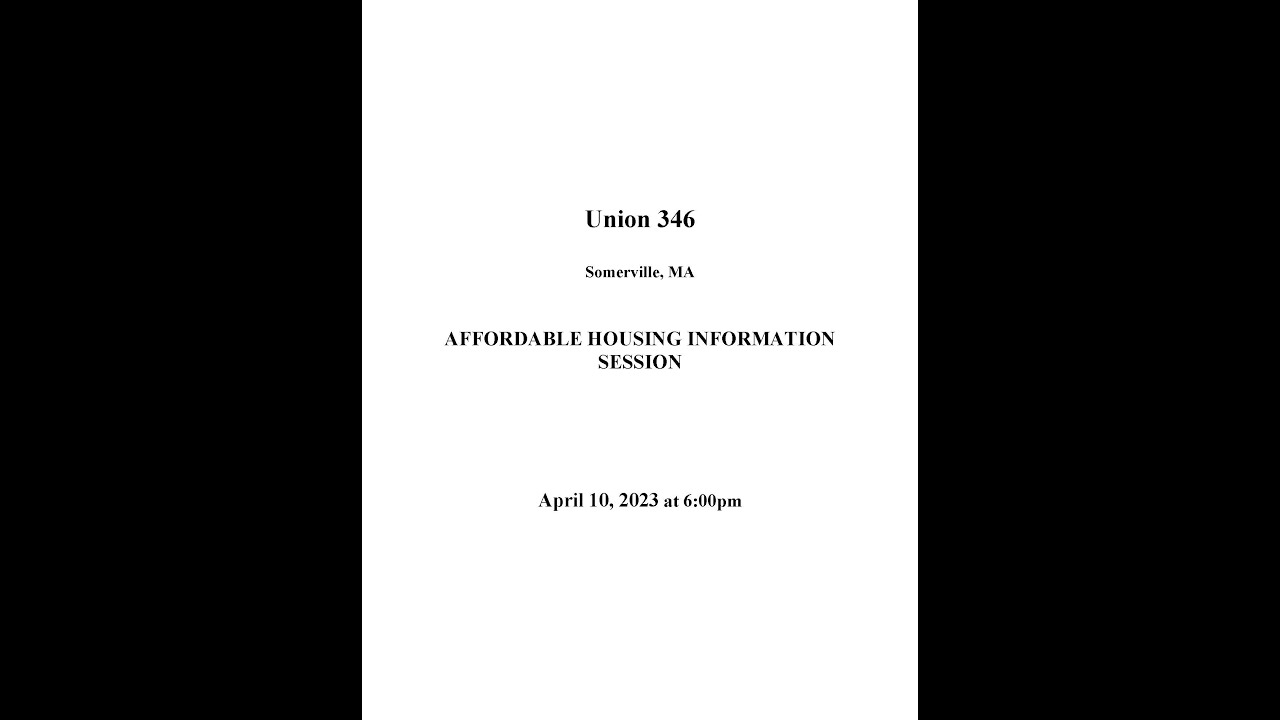 Union 346, Somerville Affordable Housing Information Session YouTube