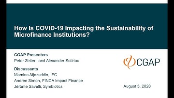 Webinar | How Is COVID 19 Impacting the Sustainability of Microfinance Institutions? ((8/5/2020)