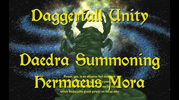 Daggerfall Unity — 60 — Daedra Summoning — Hermaeus Mora