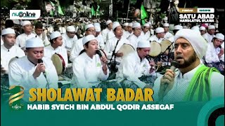 Sholawat Badar | Sholatullah Salamullah - Habib Syech (Live 1 Abad Nahdlatul Ulama di Sidoarjo)