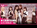 [EVERGLOW - FIRST] KPOP TV Show | #엠카운트다운 | Mnet 210603 방송