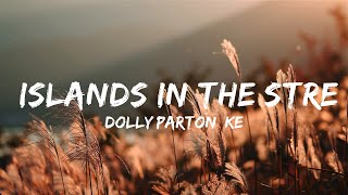 Dolly Parton, Kenny Rogers - Islands In the Stream (Lyrics)  | Music Ariel