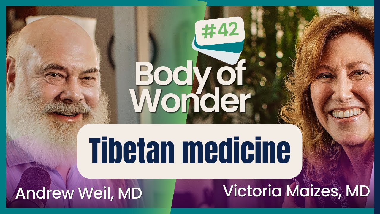 Body of Wonder - Philosophies of Tibetan Medicine with Leslie Blackhall, MD