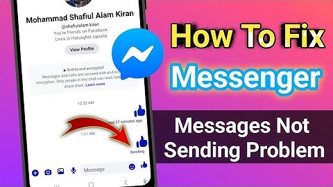 How to Fix Message Not Sending Problem in Messenger (2025 Guide)