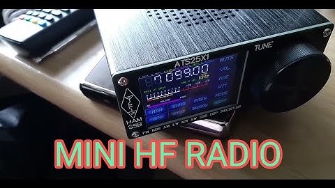 ATS25 PLUS  HF Receiver ,Video  by -M6LSJ