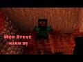 Minecraft Tôi chơi Mod Steve kinh dị nhất Tập 1_FishMC.