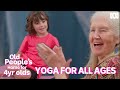 Yoga for 4 year olds and older Australians | Old People's Home For 4 Year Olds