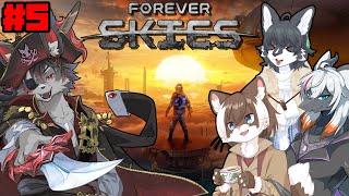 【Forever Skies】宇宙を漂うケモノ達 5話【ケモV】