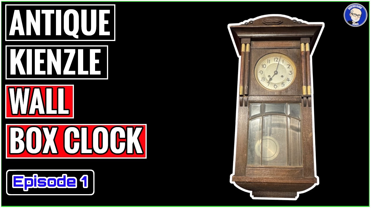 Antique Kienzle Wall Box Clock, Episode 1 - YouTube