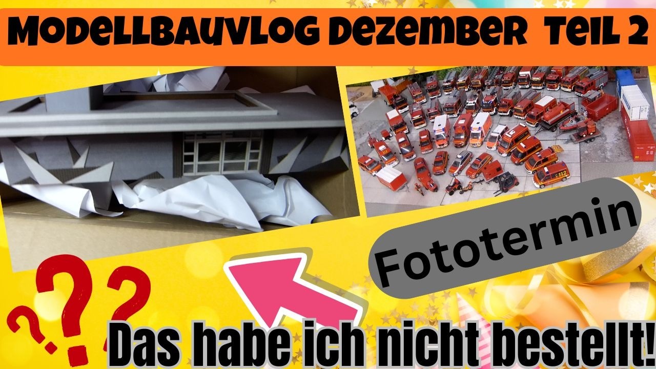 Modellbauvlog Dezember 2025 Teil 2  -Flasche Bestellung