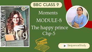 CLASS 9 bbc | Module-8  lesson-5  The happy prince  solved & explained