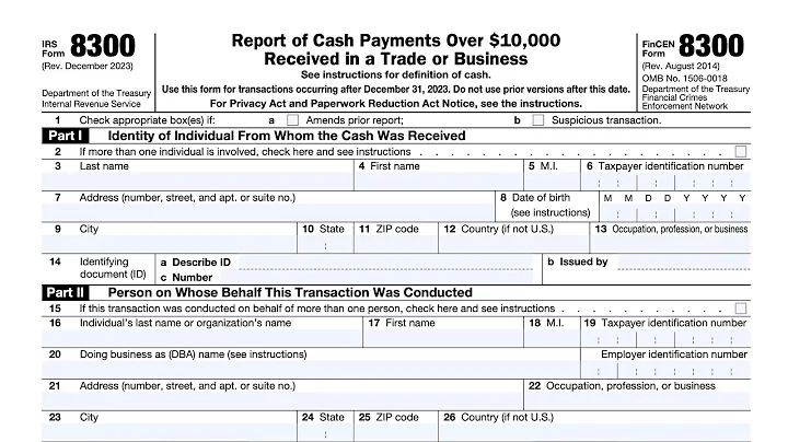 IRS Form 8300 walkthrough (Reporting Cash Payments over $10,000)