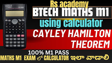 btech maths m1 using calculator cayley hamilton theorem #btechmaths #m1 #cayleyhamiltontheorem 
