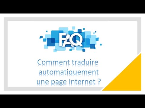 Comment traduire automatiquement une page internet ?