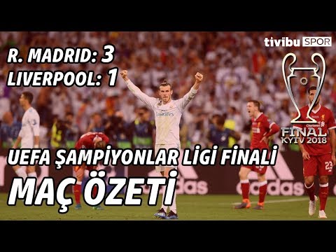 UEFA Şampiyonlar Ligi Finali | Real Madrid 3-1 Liverpool Maç Özeti