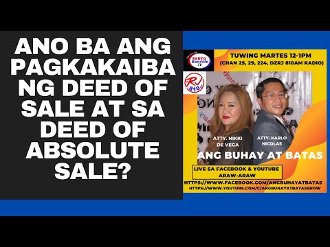 Ano ba ang pagkakaiba ng deed of sale at sa deed of absolute sale?