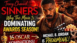 Sinners Breaks Oscar Record! Michael B. Jordan Is Phenomenal