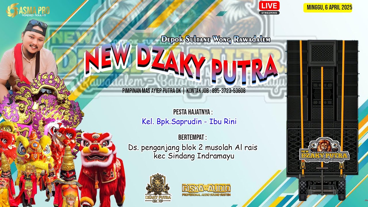 [LIVE ] NEW DZAKY PUTRA |  | 6 APRIL 2025 | penganjang blok karang sawah sindang  | 6 APRIL 2025