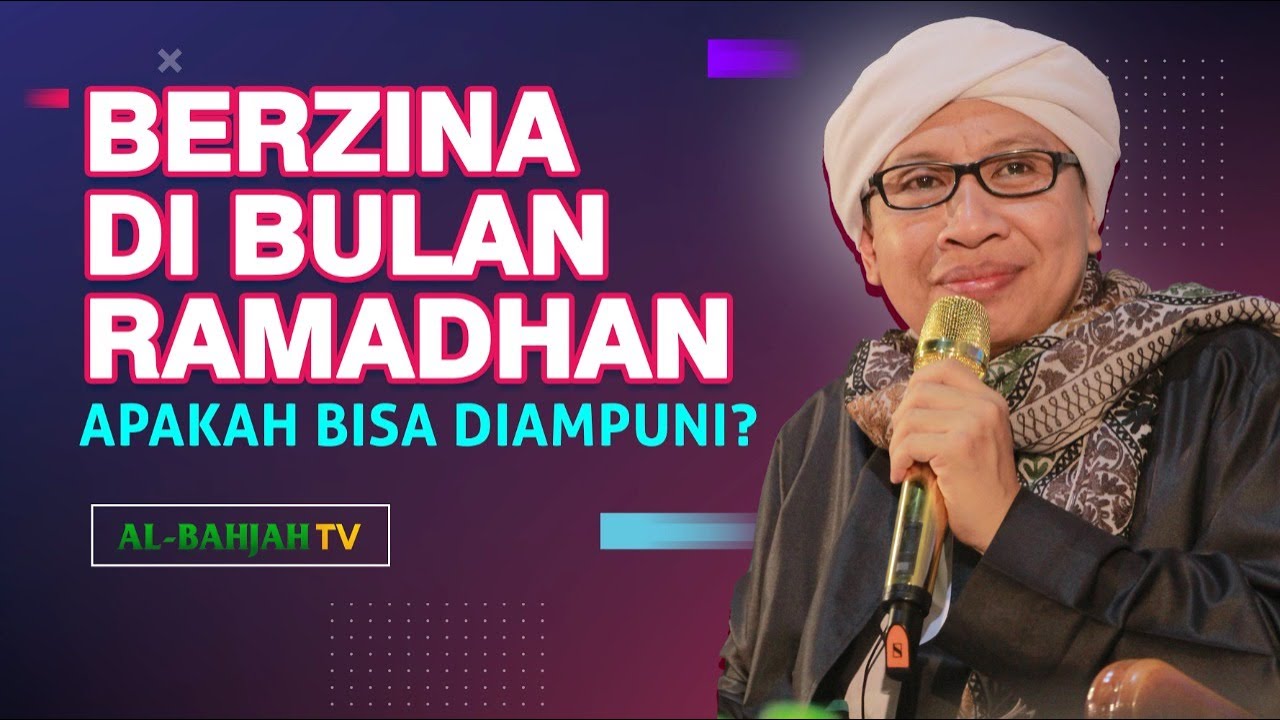 Pernah Berzina di Bulan Ramadhan: Apakah Dosa Zina Diampuni Allah?  - Buya Yahya