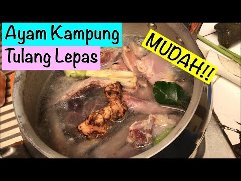 cepat-dan-mudah-||-cara-memasak-ayam-kampung-tulang-lepas