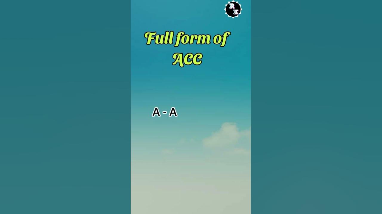 full-form-of-acc-full-form-acc-cement-shorts-fullform-acc-gk
