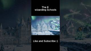 The 8 Wizarding Schools Beyond Hogwarts ✨🌍 (Harry Potter Lore Explained)