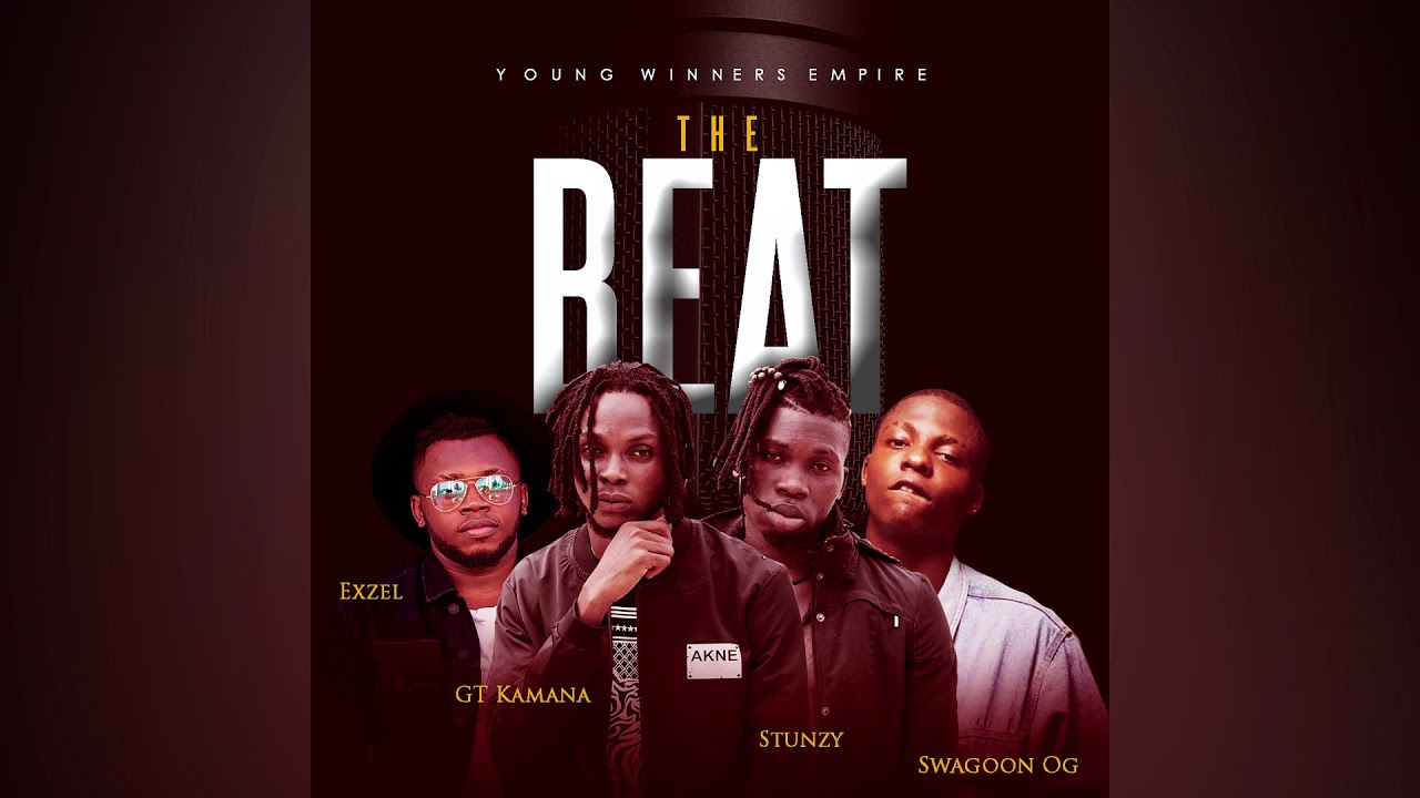 GT Kamana - The Beat (feat. Stunzy, Exzel & Swagoon OG) Official
