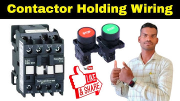 Contactor Holding Wiring Connection Practical in Hindi || Contactor Hold Kaise Hota Hai | dost nimai