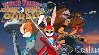 Super Turbo Atomic Ninja Rabbit Experience!