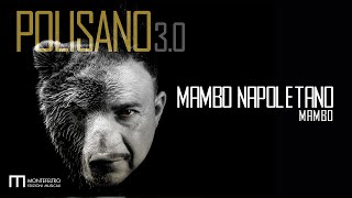 MAMBO NAPOLETANO - ROBERTO POLISANO 3.0 - musica da ballo e balli di gruppo