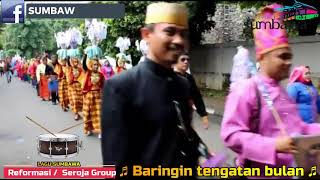 Lagu Sumbawa Reformasi SEROJA GROUP