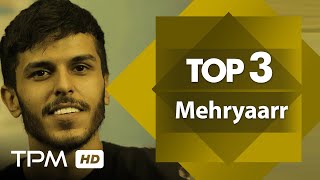 Mehryaarr Top 3 Mix - مهریار میکس بهترین آهنگ ها