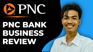 PNC Bank Business Account Review - Worth It? Wealth