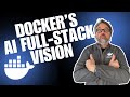 Is Docker Building the Best AI Stack?