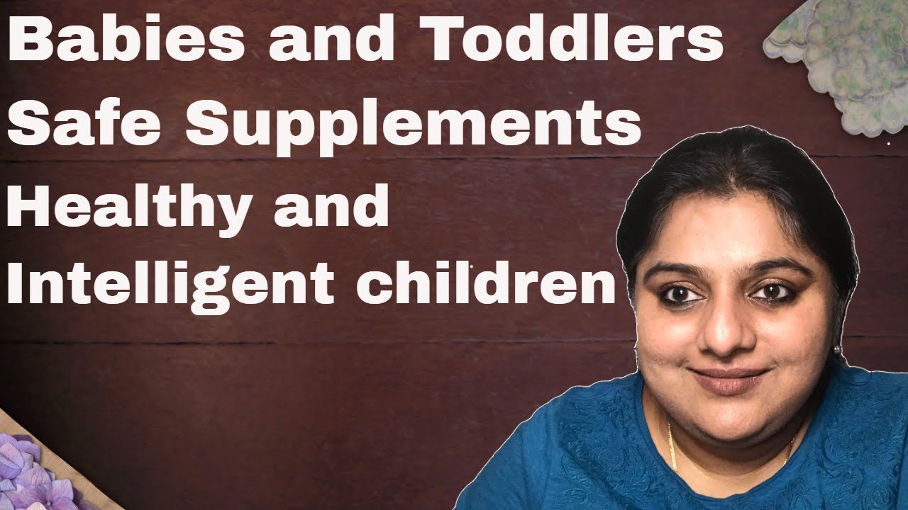 Safe supplements for healthy and  intelligent children with no side effects