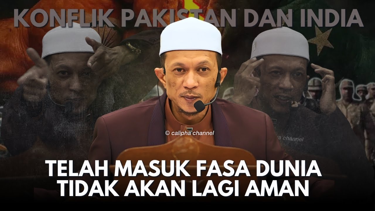 USTAZ MANIS - KONFLIK NEGARA ISLAM PAKISTAN DAN NEGARA INDIA