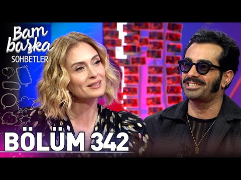 Bambaşka Sohbetler 342. Bölüm - Gökhan Türkmen | \