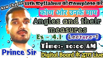 Angles and their measures (कोण और उनके माप) 11th maths in Hindi ( K C Sinha Solution )- Part - 1