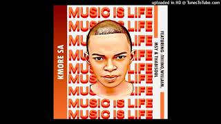 Kmore Sa   Is Life