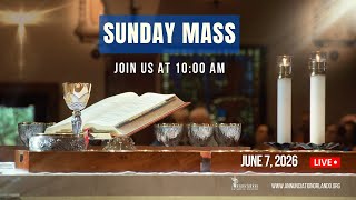 Most Holy Body and Blood of Christ - June 7, 2026 - 10am