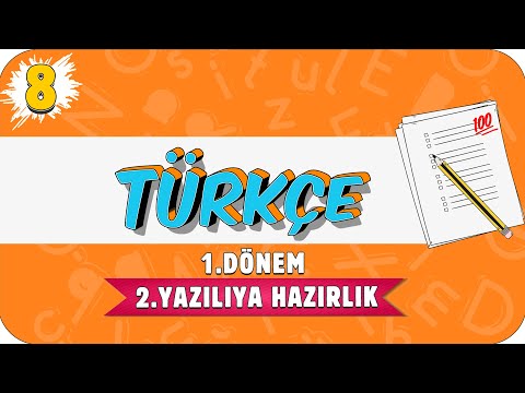 8. Sınıf Türkçe 1.Dönem 2.Yazılıya Hazırlık | 2021 📝