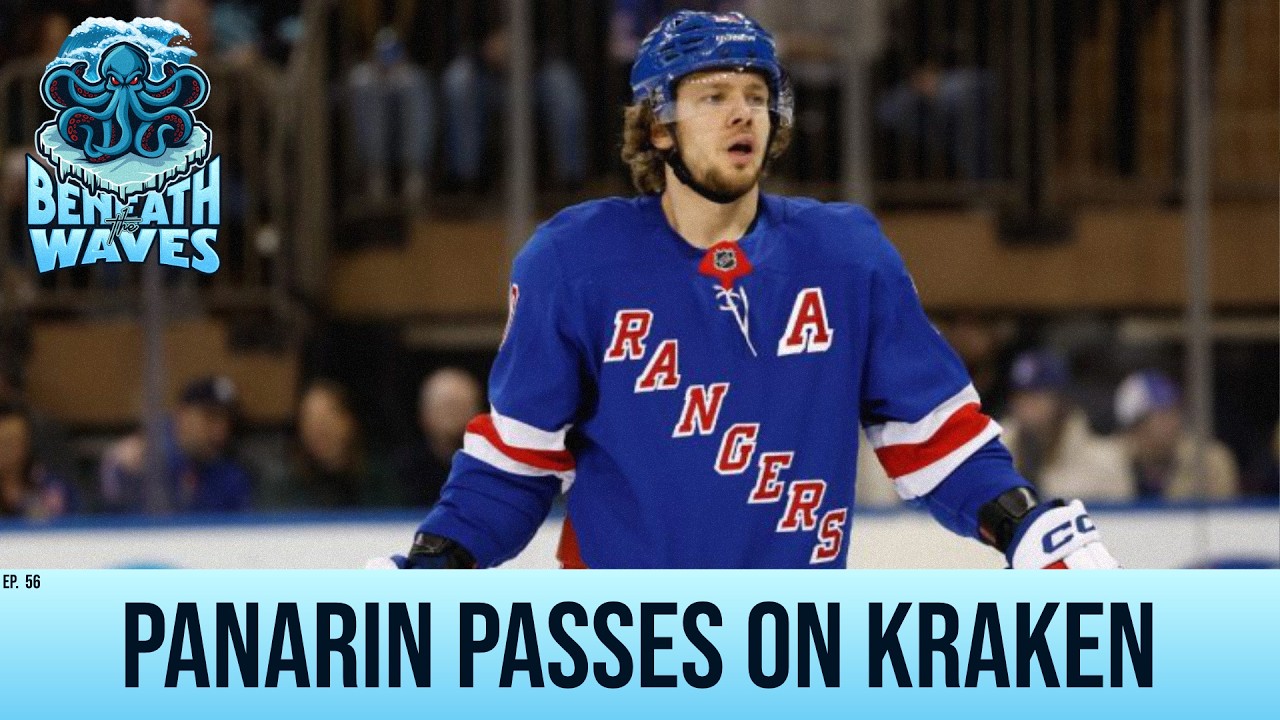 We Miss Kraken Hockey... Plus, Panarin Passes on Seattle | Episode 56
