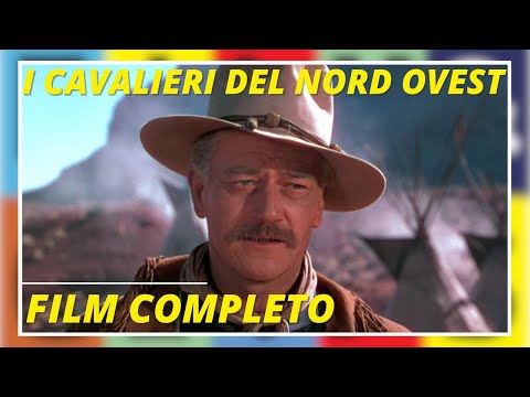 I CAVALIERI DEL NORD OVEST
