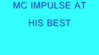 MC IMPULSE AT HIS BEST