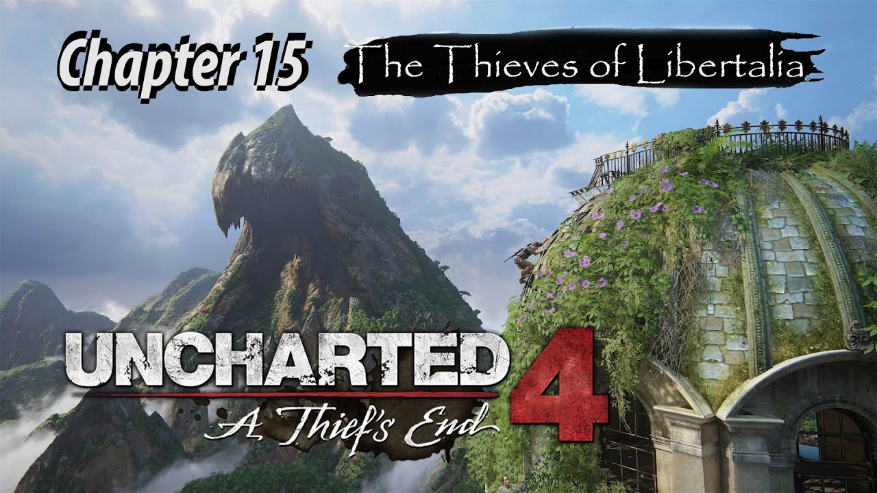Uncharted 4 Chapter 15 YouTube Uncharted 4 chapter 15 youtube