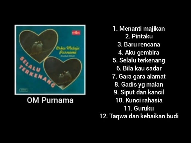 Full Album - Selalu Terkenang - OM Purnama. class=