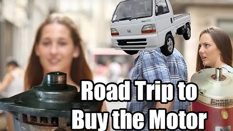 Converting a Kei truck into an EV - Road trip to buy the motor - Part 4