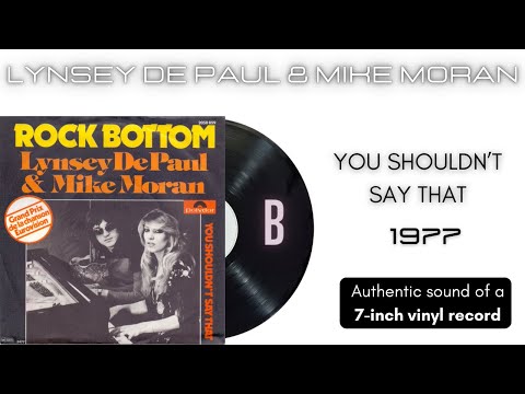 Mike Moran — Lynsey de Paul & Mike Moran - You Shouldn't Say That [7'' vinyl]
